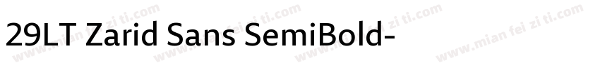 29LT Zarid Sans SemiBold字体转换